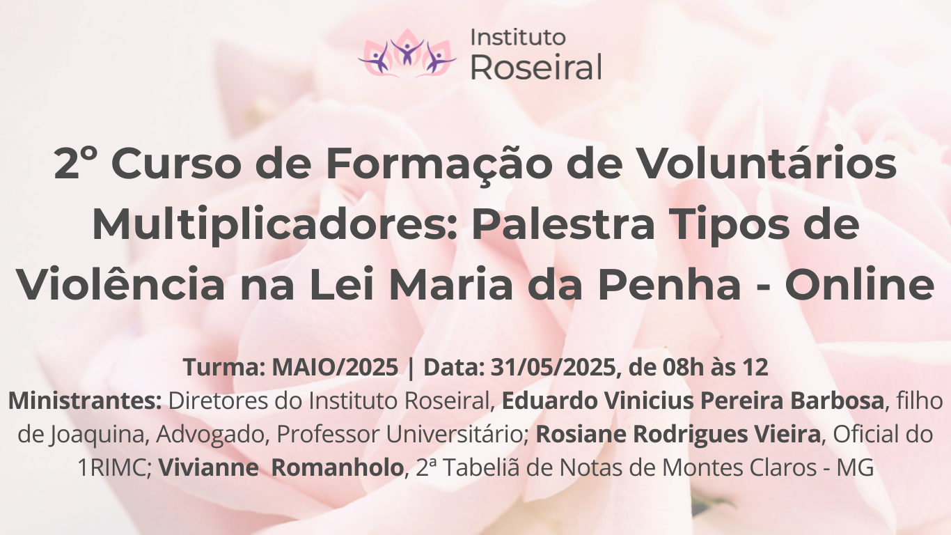 2º Curso de Formação de Multiplicadores: Tipos de Violência na Lei Maria da Penha